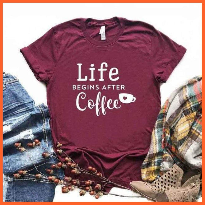 Trending Coffee Lover Tshirts - Life Begins After Coffee | whatagift.com.au.